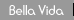 Bella Vida Website